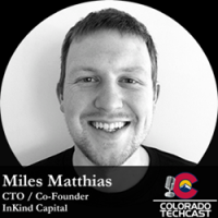 Miles Matthias Colorado TechCast